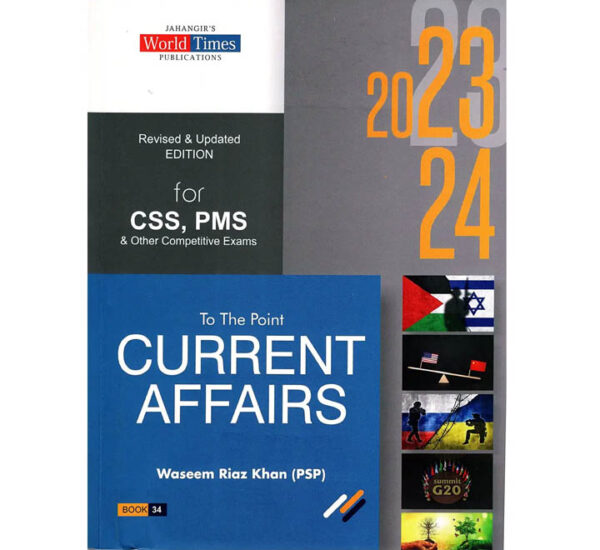 To The Point Current Affairs Book 34 Wasim Riaz Khan – Jahangir World Times